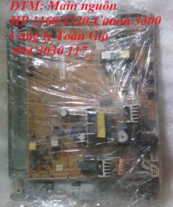 Main nguồn HP 1160/1320/ Canon 3300 (bóc máy)